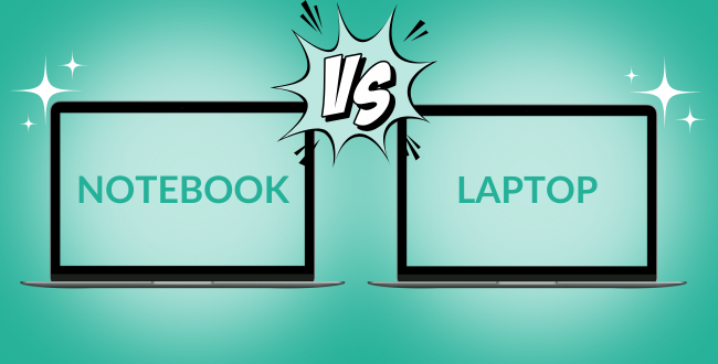 Notebook vs Laptop