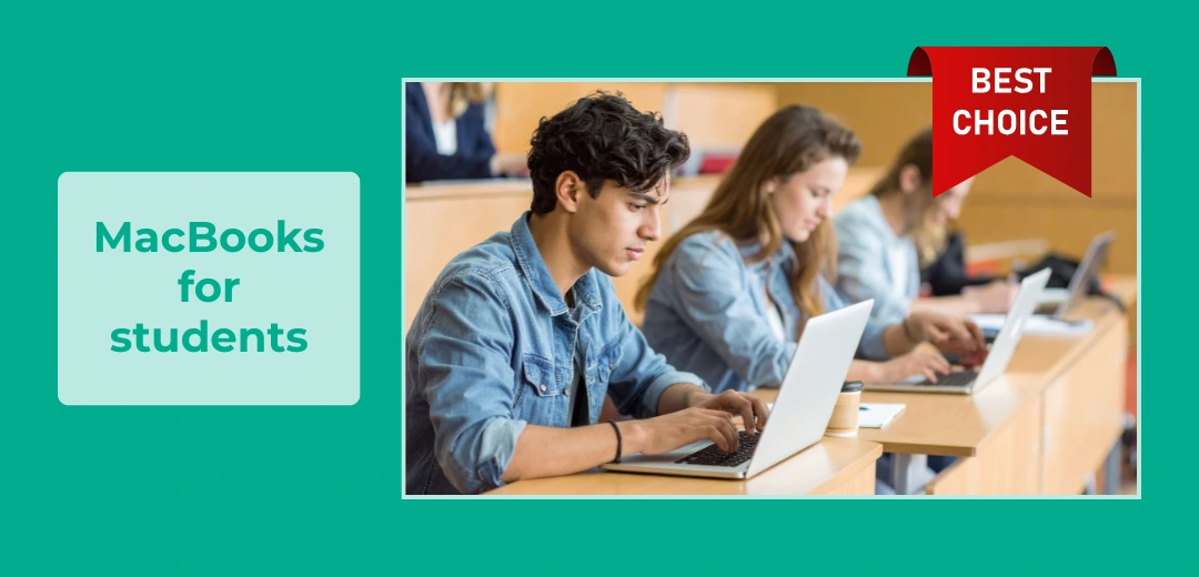 Les meilleurs MacBook pour les étudiants