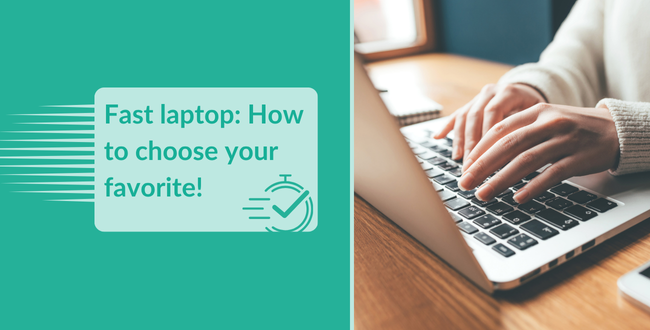 Snelle laptop: Kies jouw favoriet