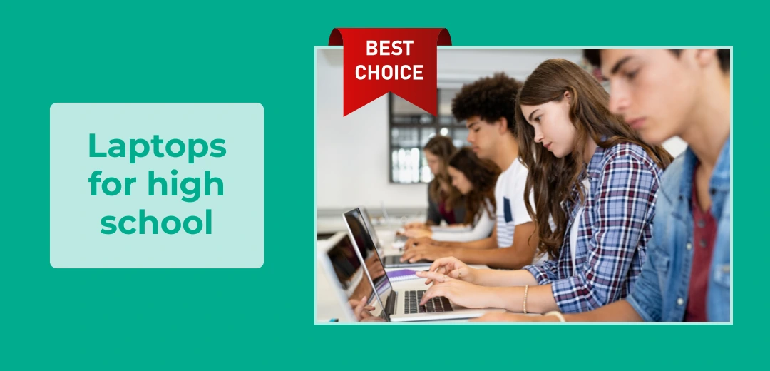 De beste laptops voor de middelbare school