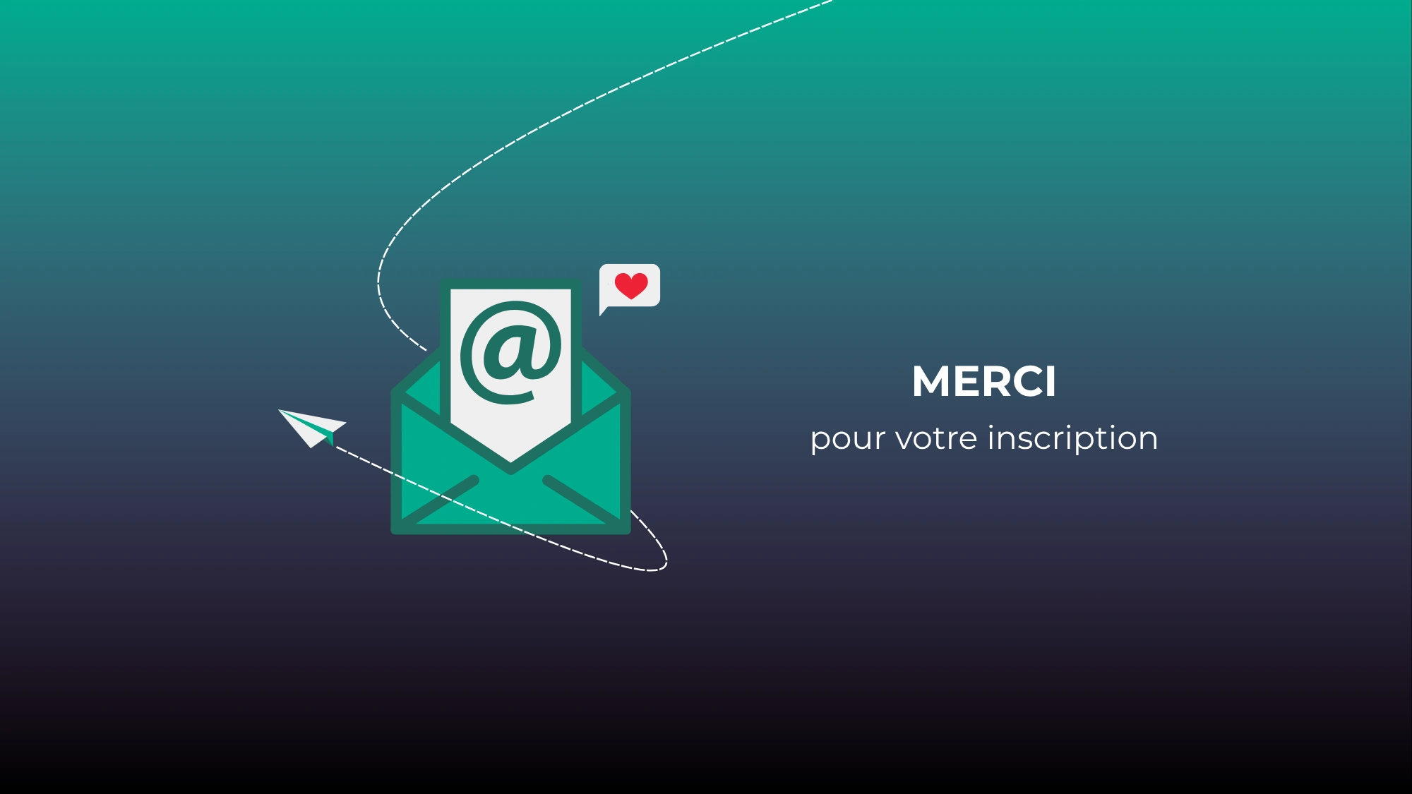 Merci pour votre inscription